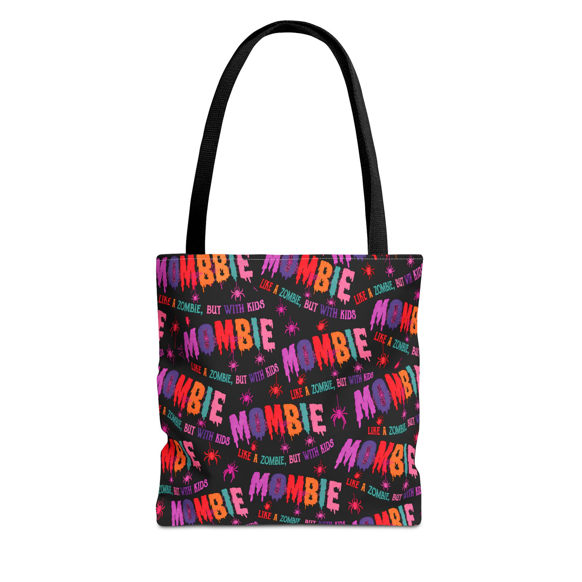 "Mombie: Like a Zombie, But With kids"  All Over Color Tote Bag