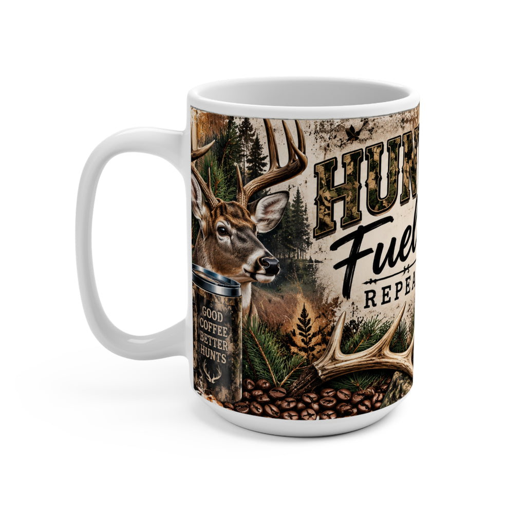 Coffee Because Hunting Season Doesn't Run On Empty – 15oz Ceramic Coffee Mug