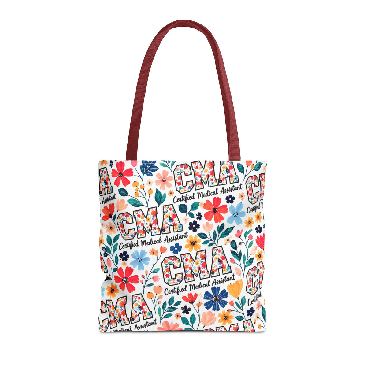 CMA Floral  — Certified Medical Assistant All Over Print Tote Bag