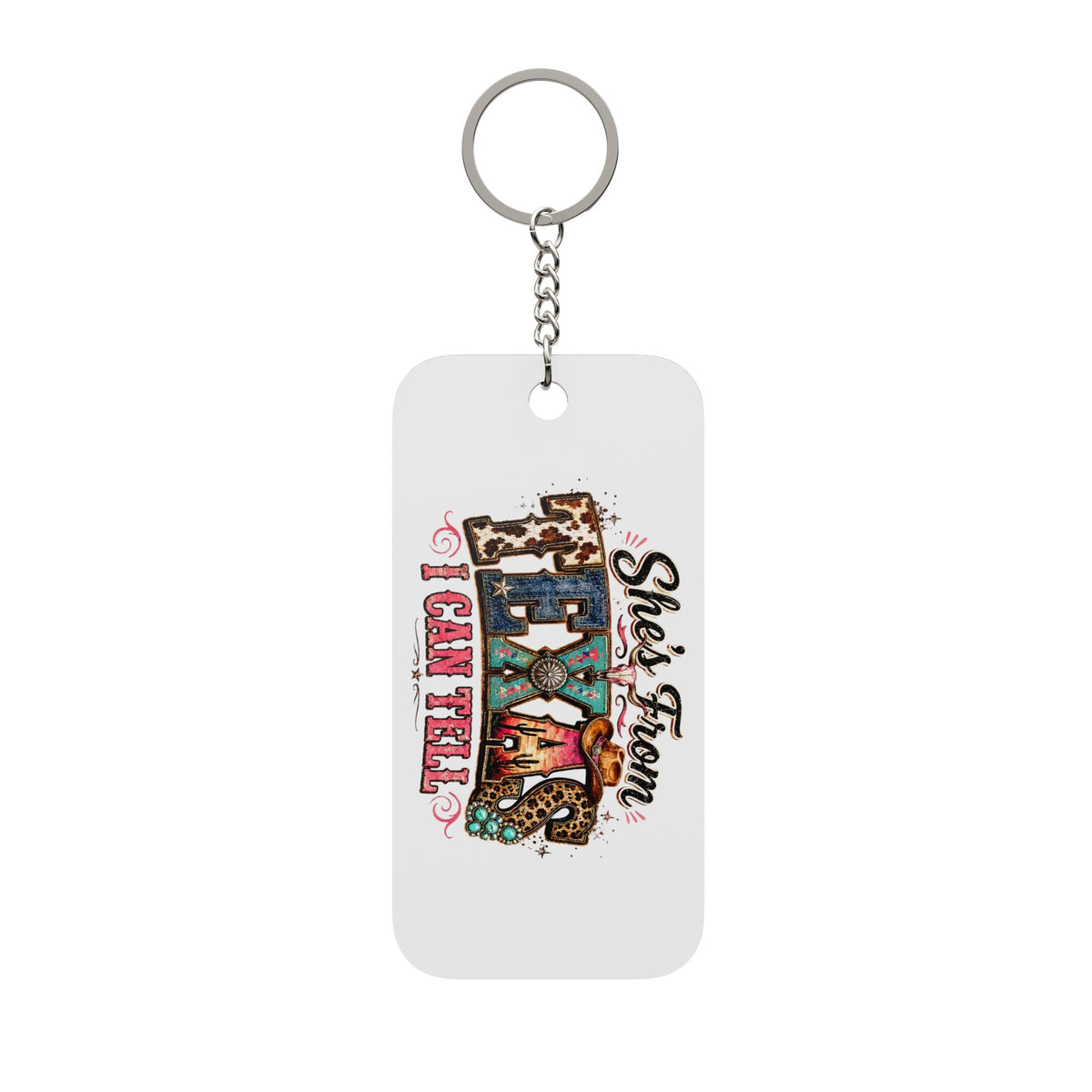 She's From Texas I Can Tell Floral Leopard Design - Double Sided Keychain