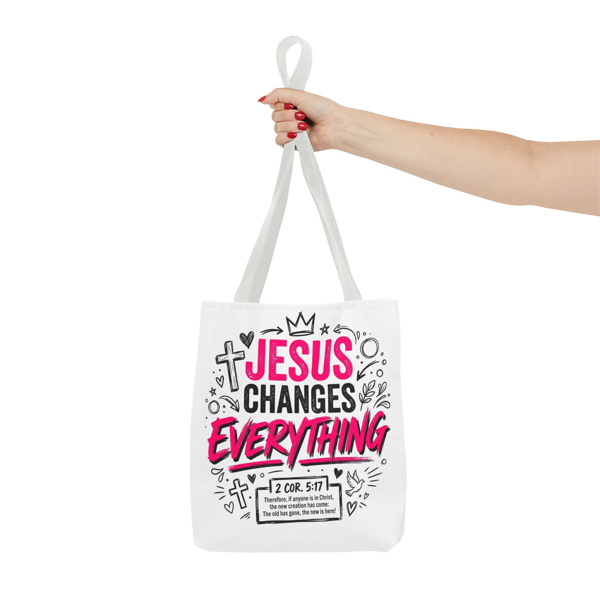 Jesus Changes Everything Christian Tote bag