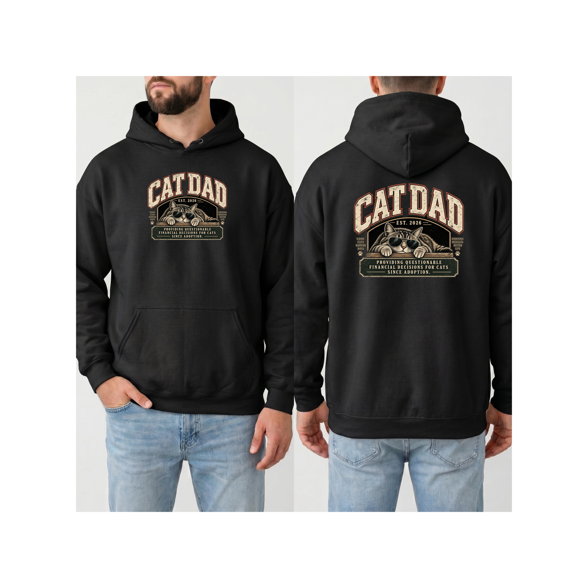 Cat Dad Since 2026 Hoodie - (Front & Back)
