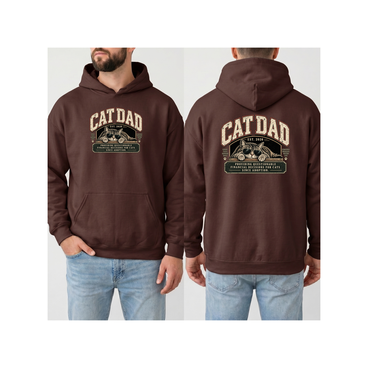 Cat Dad Since 2026 Hoodie - (Front & Back)