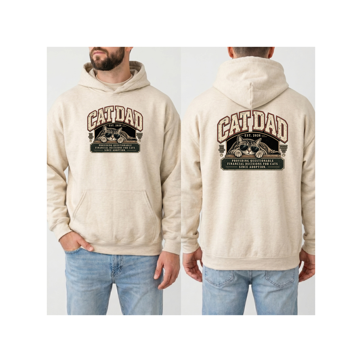 Cat Dad Since 2026 Hoodie - (Front & Back)