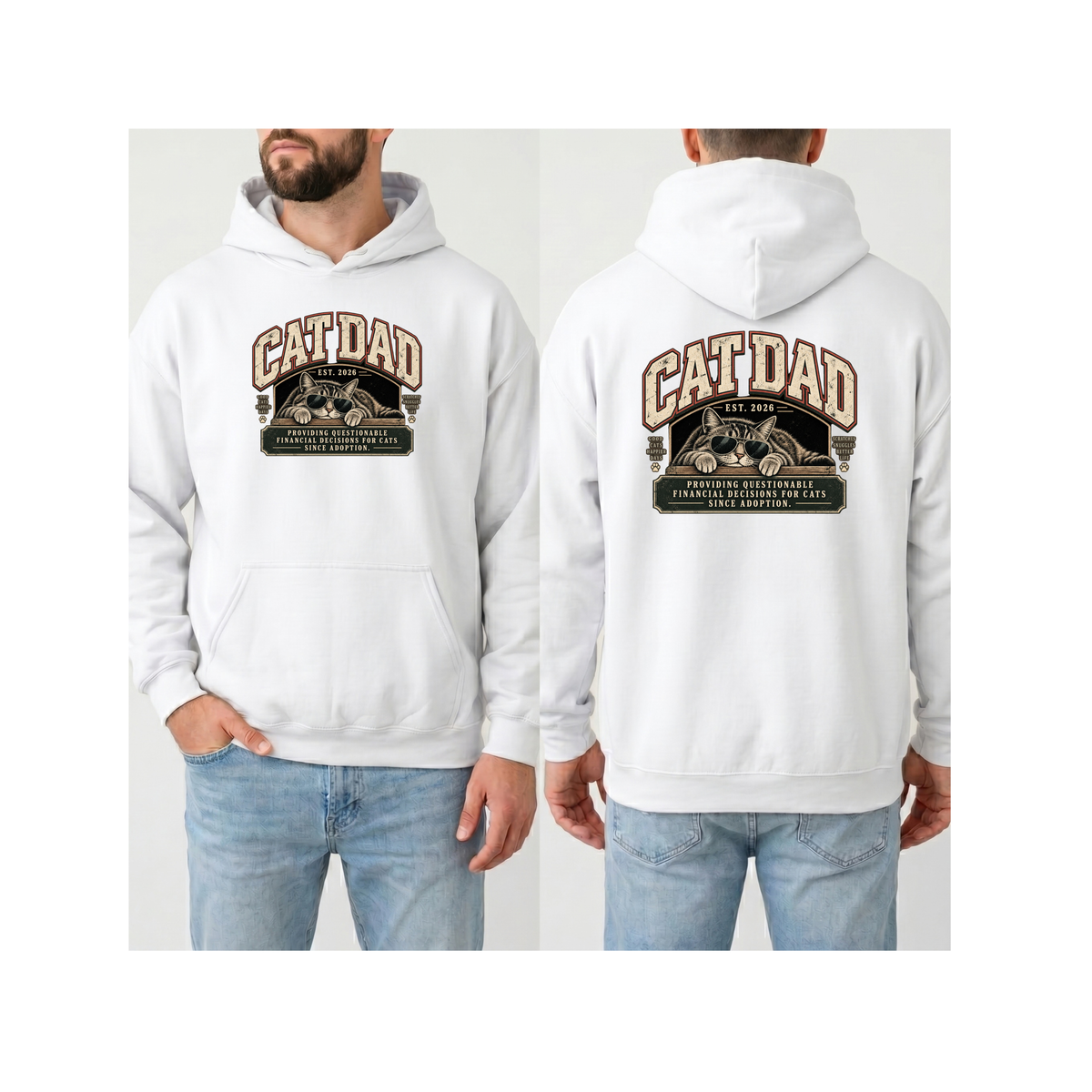 Cat Dad Since 2026 Hoodie - (Front & Back)