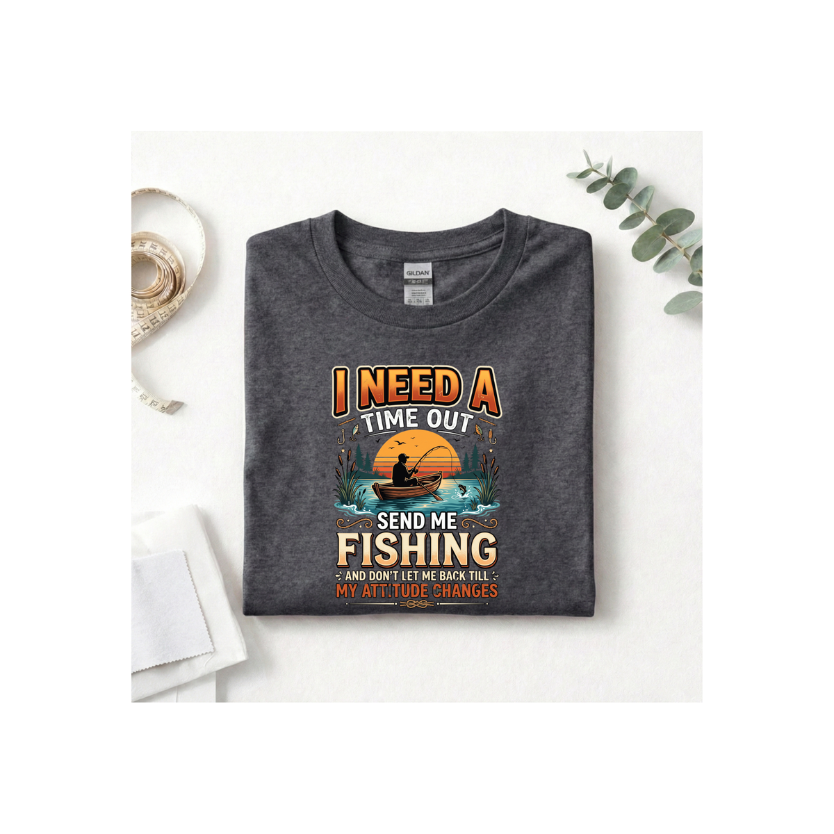 Fishing T-Shirt — "I Need a Time Out, Send Me Fishing" Graphic Tee for Anglers