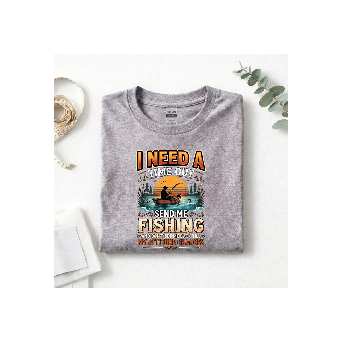 Fishing T-Shirt — "I Need a Time Out, Send Me Fishing" Graphic Tee for Anglers