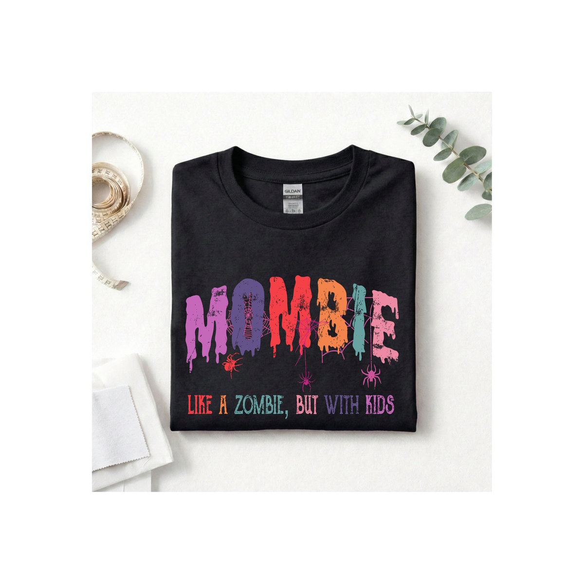 "MOMBIE: Like a Zombie, But With Kids" T-Shirt