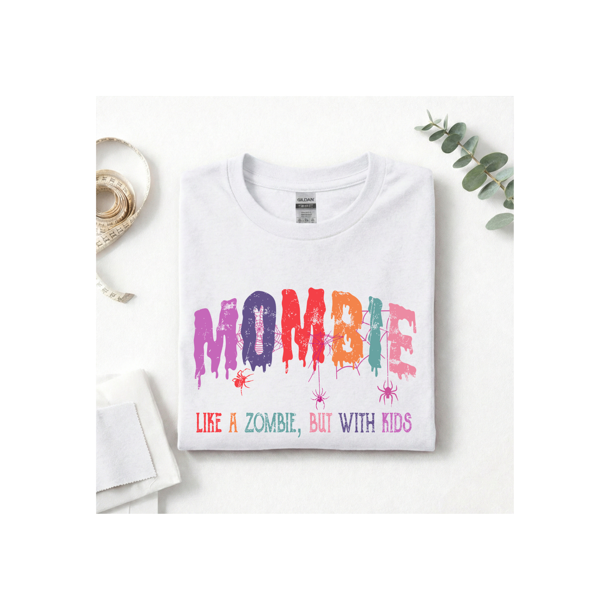 "MOMBIE: Like a Zombie, But With Kids" T-Shirt