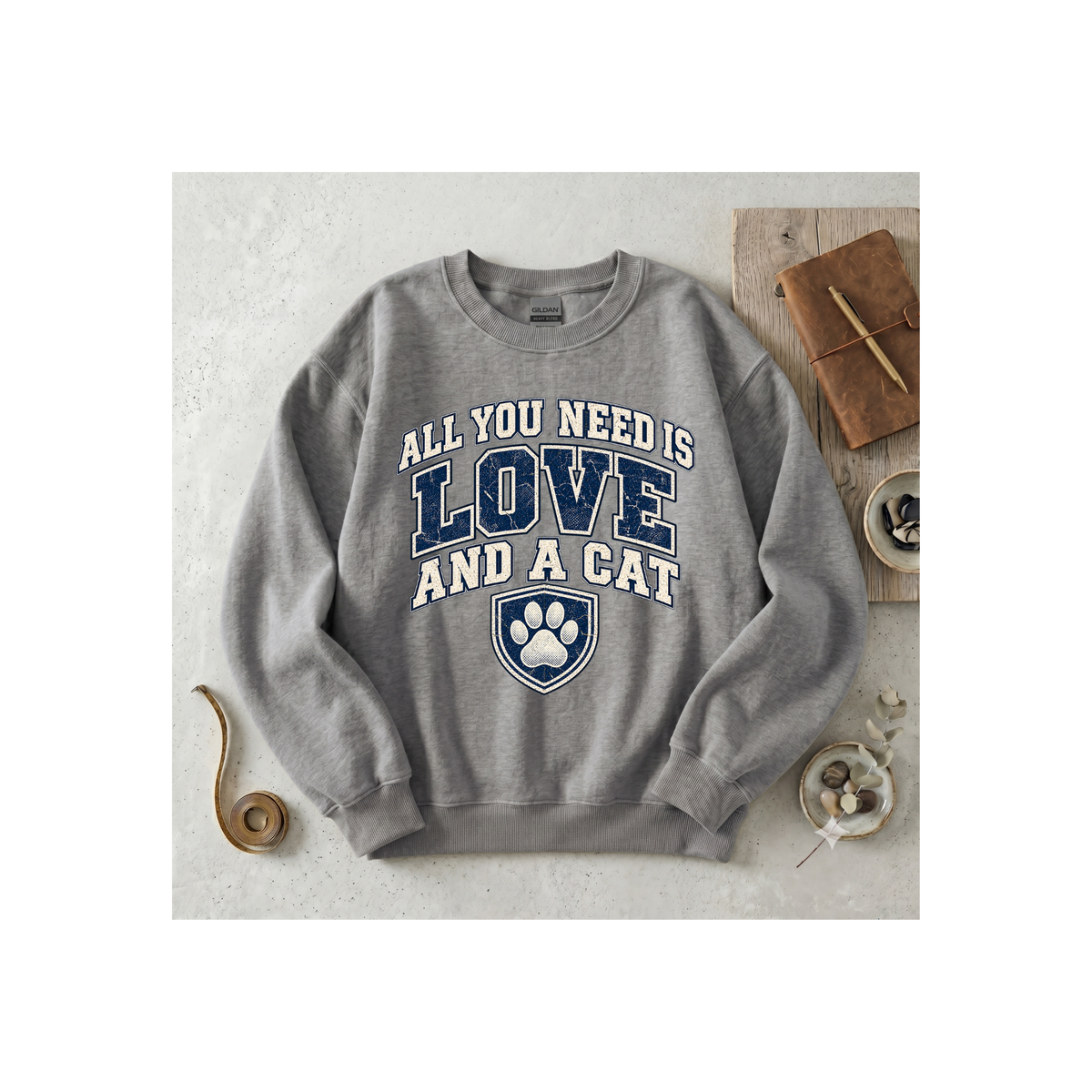 All You Need Is Love and a Cat Crewneck Sweatshirt