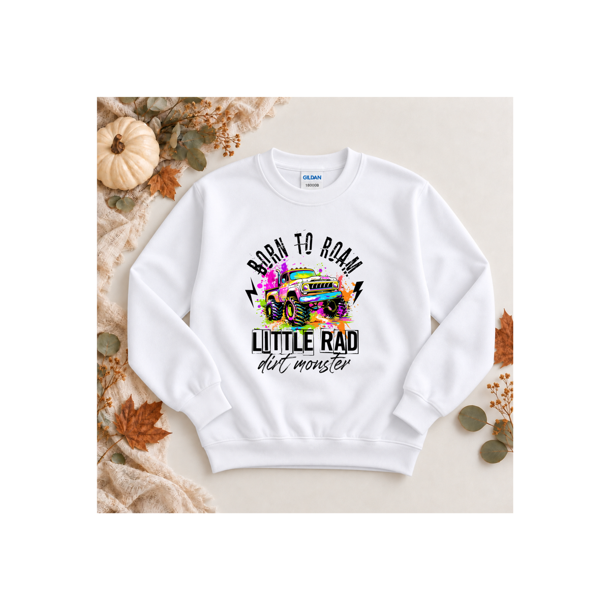 "Born to Roam" Little Rad Dirt Monster Monster Truck Crewneck Sweatshirt