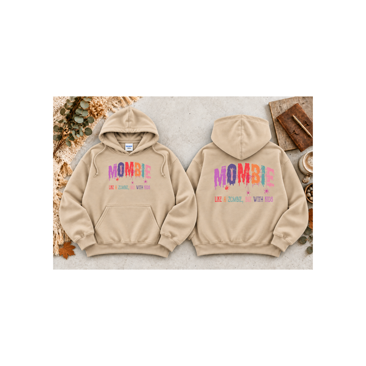 "Mombie: Like a Zombie, But With Kids" Hoodie (Front & Back Design)