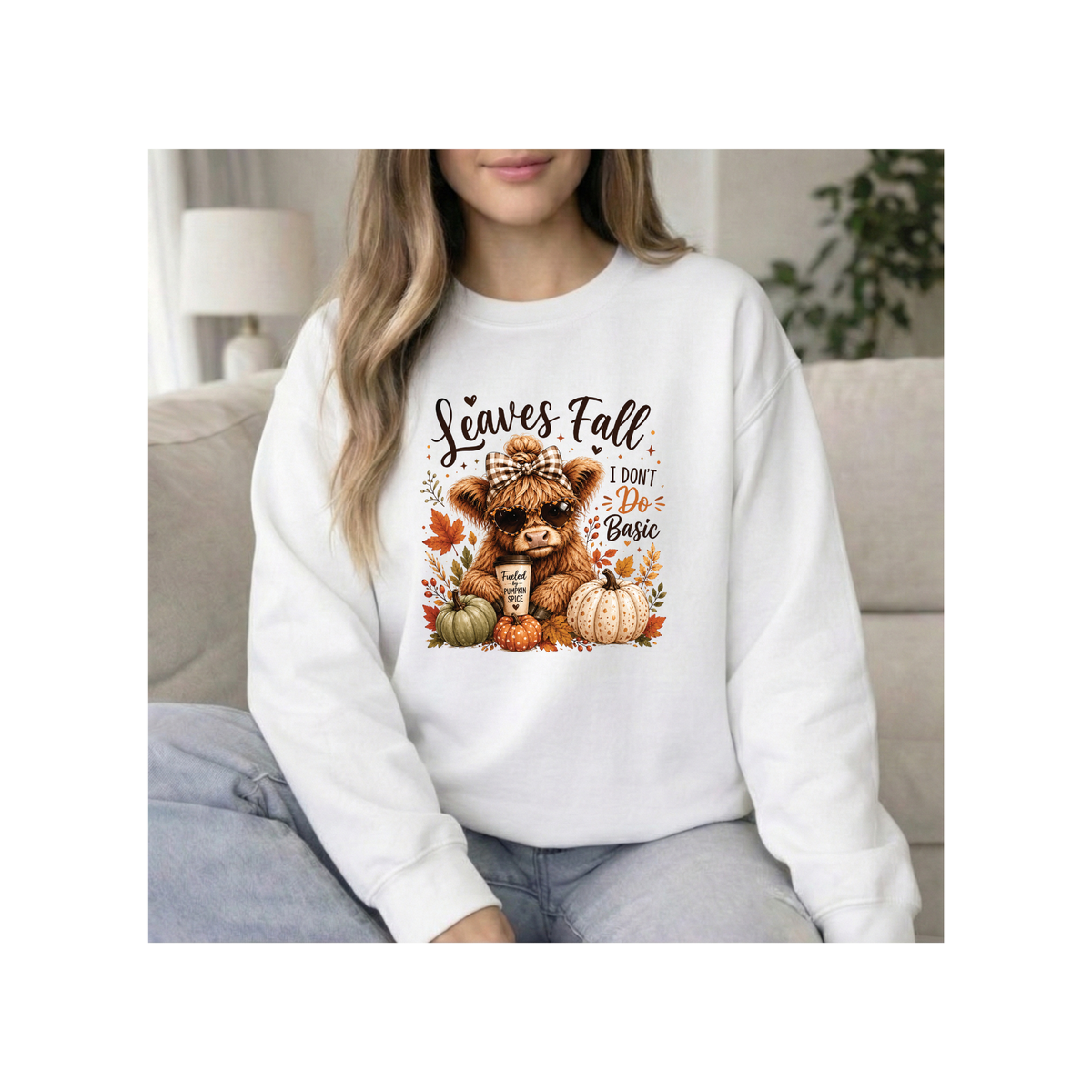 Highland Cow "Leaves Fall, I Don't Do Basic" Crewneck Sweatshirt