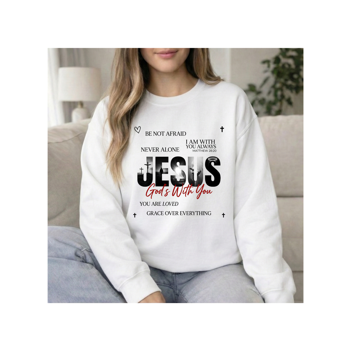 Jesus God’s With You Faith Christian Crewneck Sweatshirt