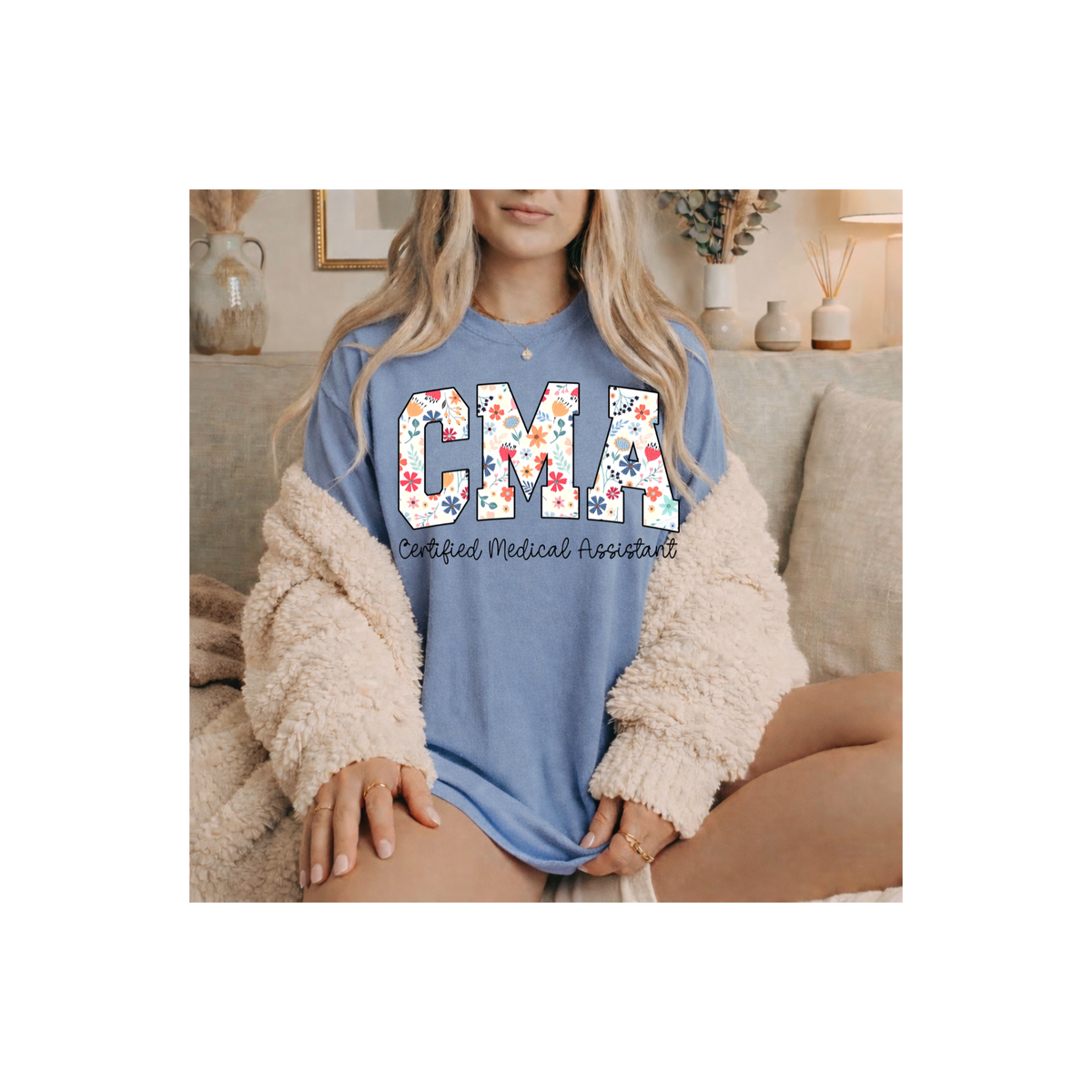 CMA Floral Certified Medical Assistant T-Shirt (Comfort Colors)