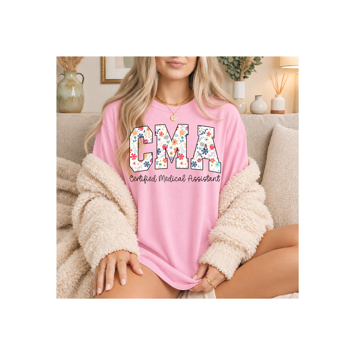 CMA Floral Certified Medical Assistant T-Shirt (Comfort Colors)