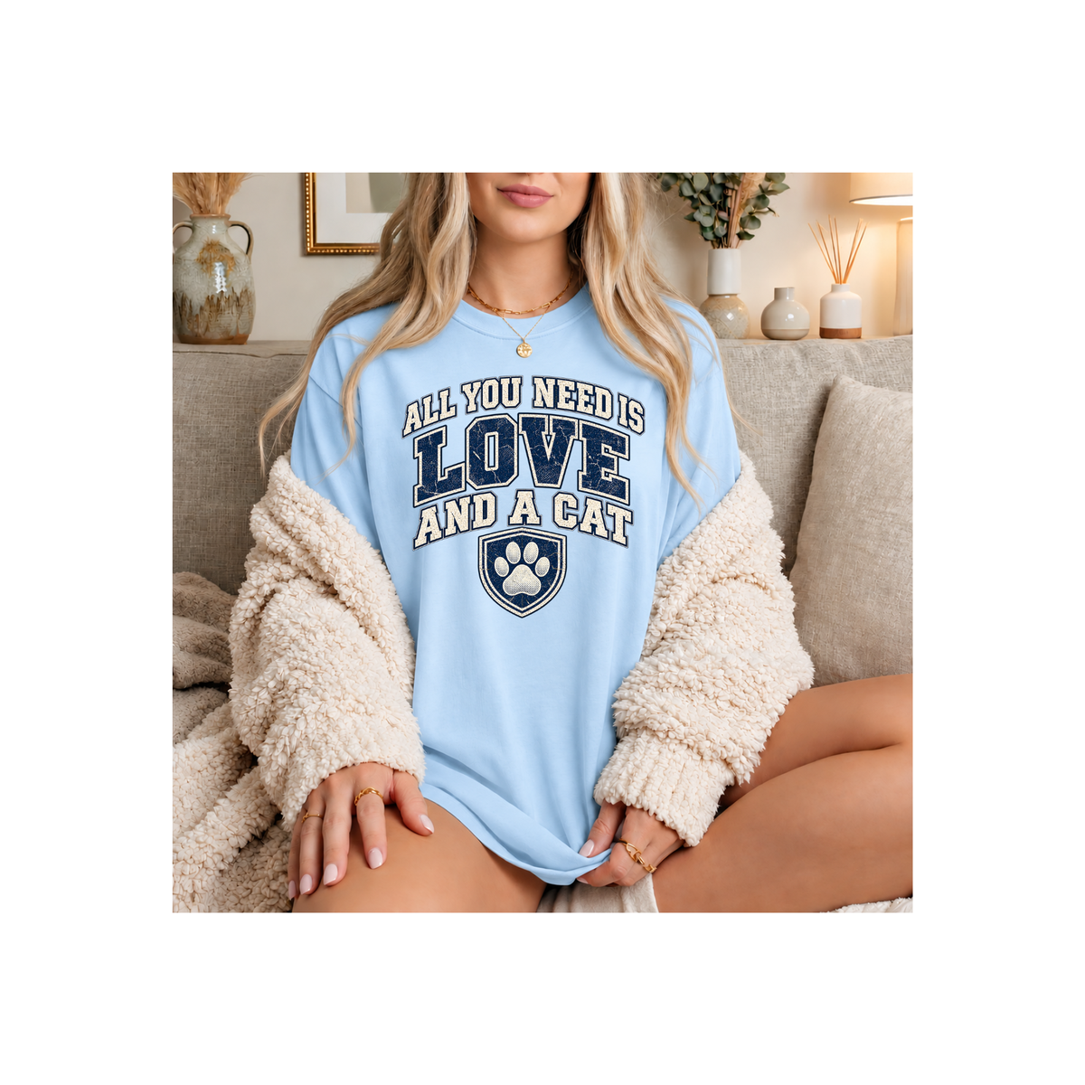 All You Need is Love and A Cat T-shirt (Comfort Colors)