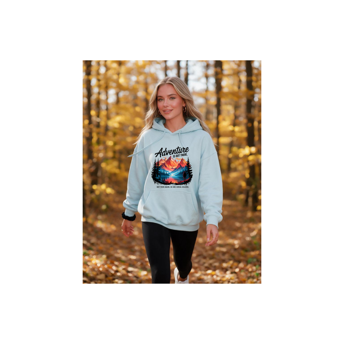 Adventure Is Out There Mountain Scenic Outdoor Landscape Fleece Lined Hoodie