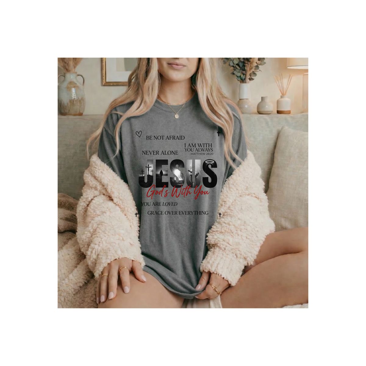 Jesus God's With You Faith Christian T-Shirt (Comfort Colors)