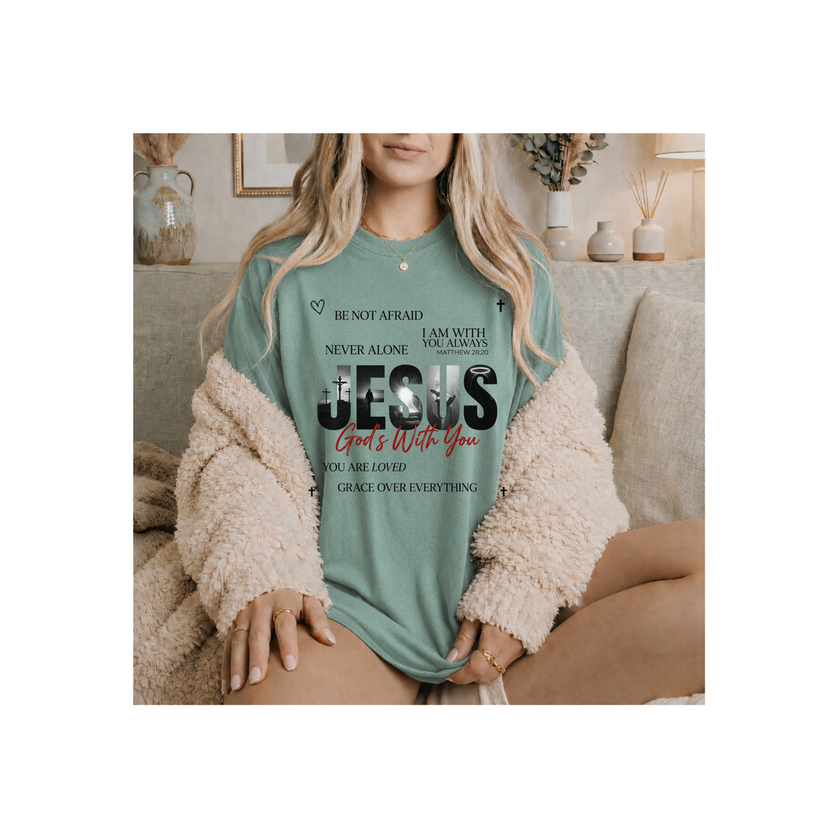 Jesus God's With You Faith Christian T-Shirt (Comfort Colors)