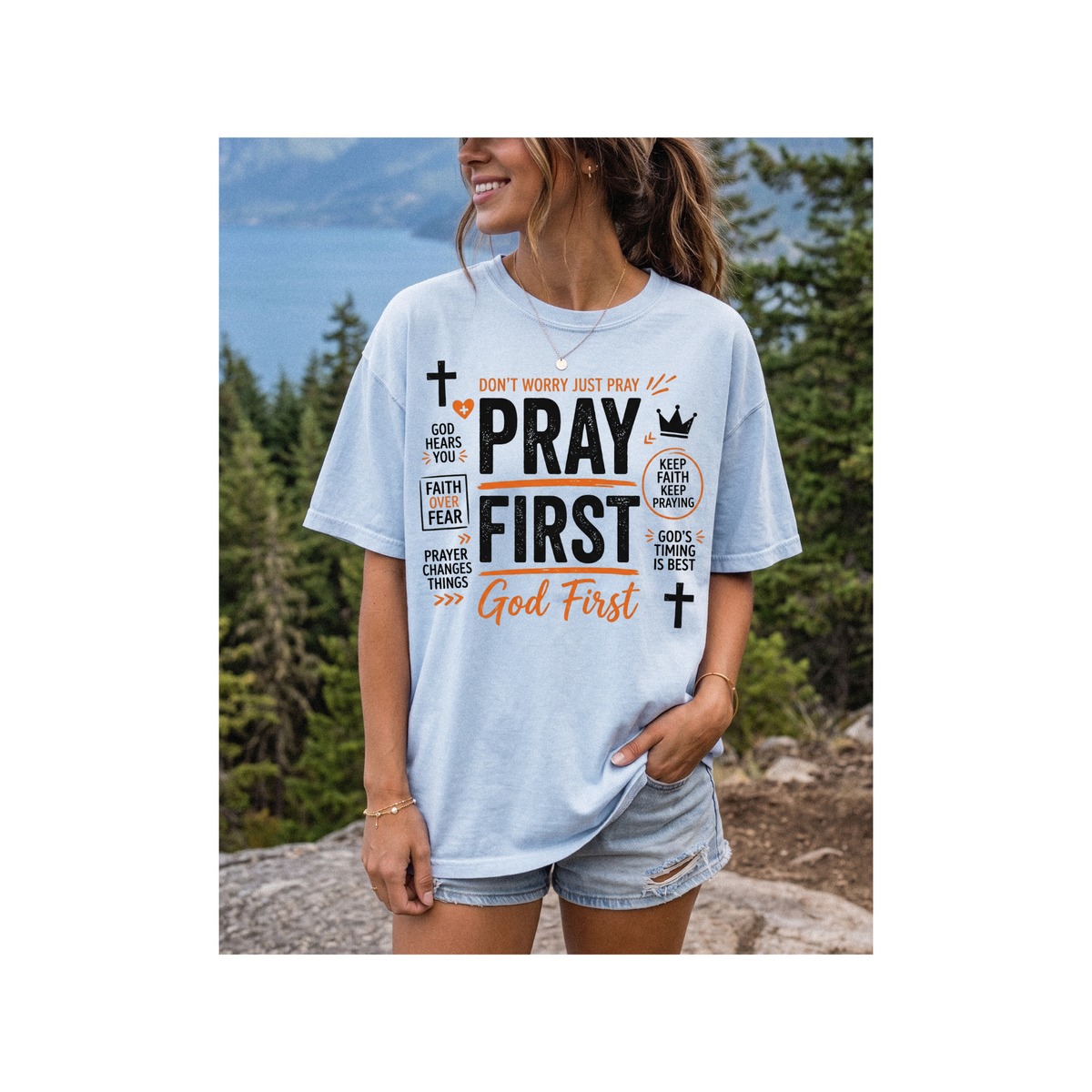 Pray First, God First Christian Faith T-Shirt (Comfort Colors)