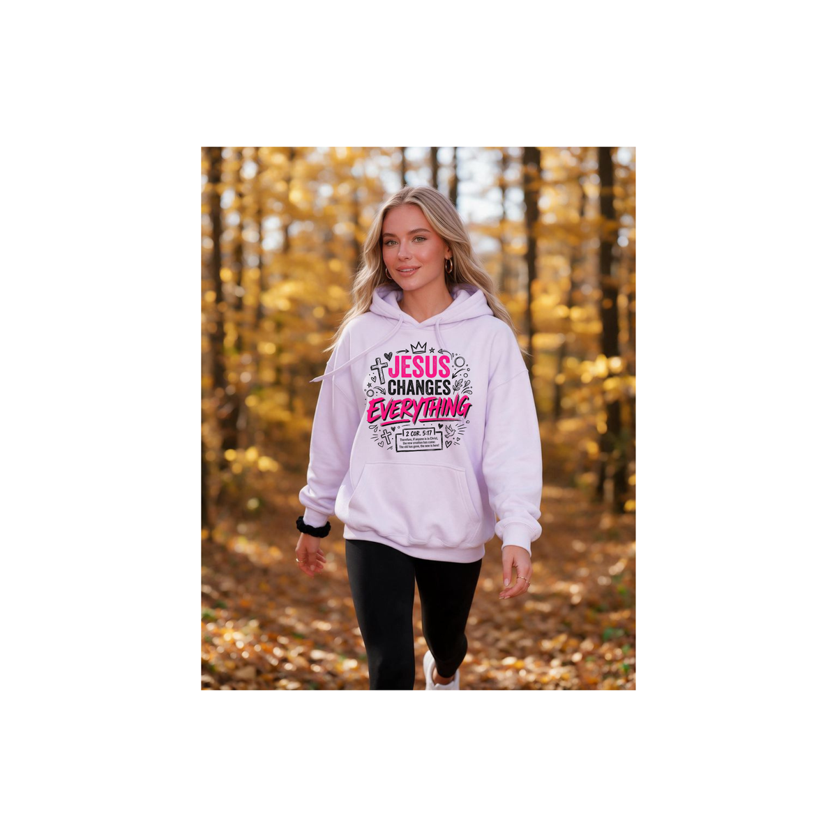 Jesus Changes Everything - Christian Faith Graphic 2 Cor. 5:17 Fleece Lined Hoodie