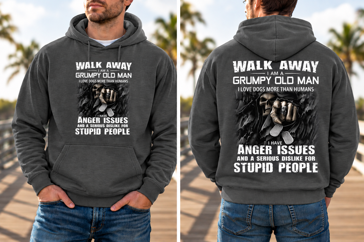 Walk Away, I'm a Grumpy Old Man Sarcastic Fleece Lined Hoodie (White letters)