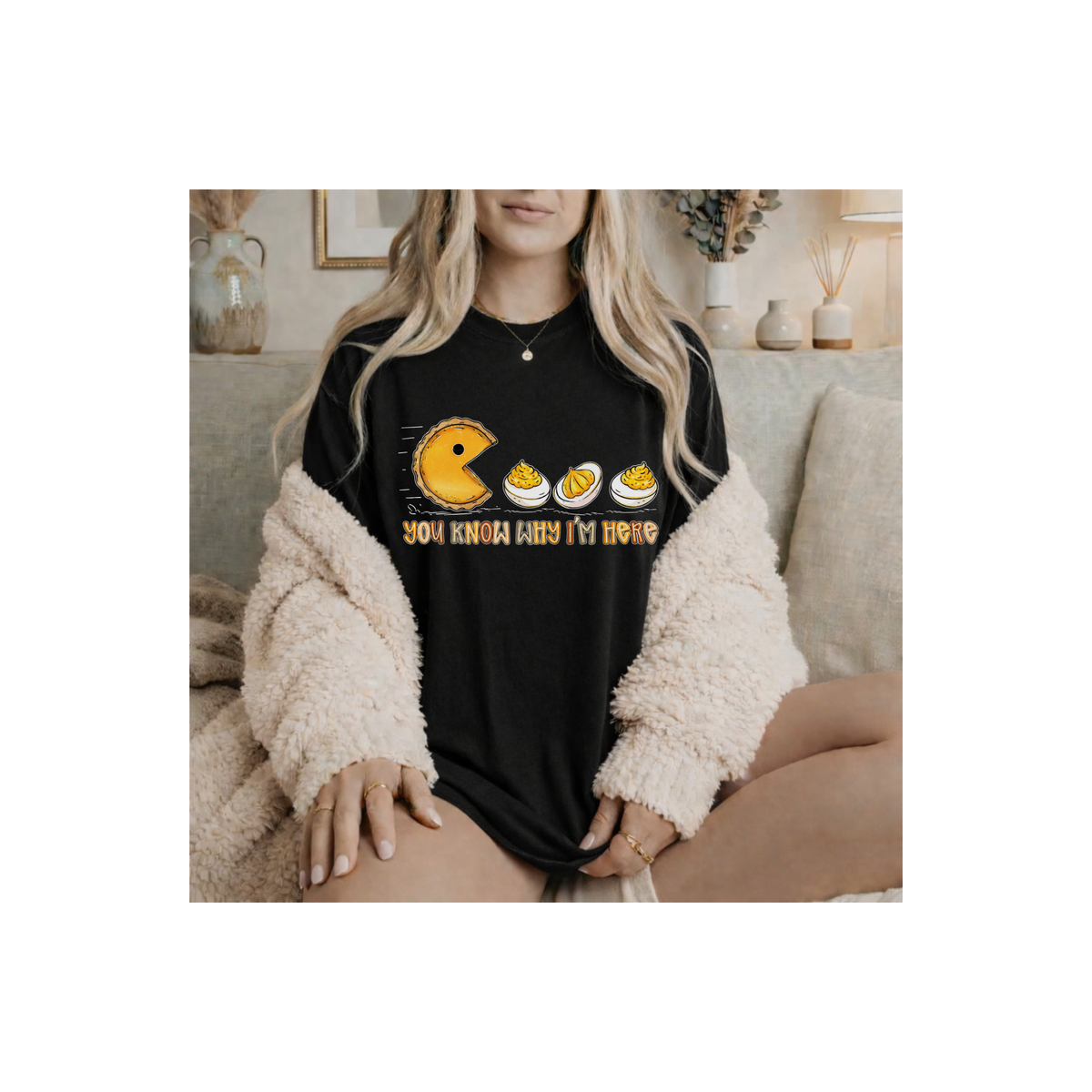 You Know Why I'm Here - Funny Pumpkin Pie & Deviled Eggs Comfort Colors T-Shirt