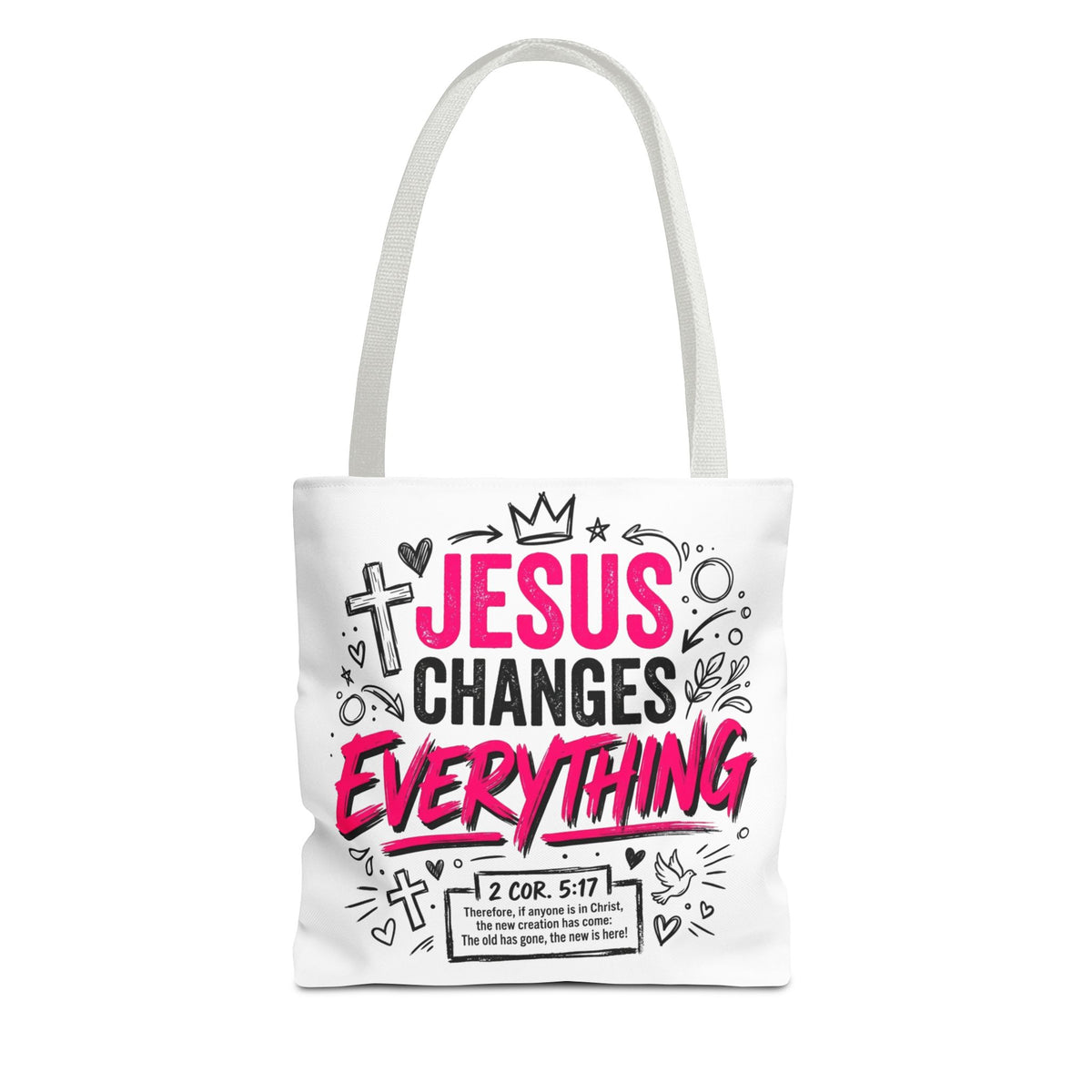 Jesus Changes Everything Christian Tote bag