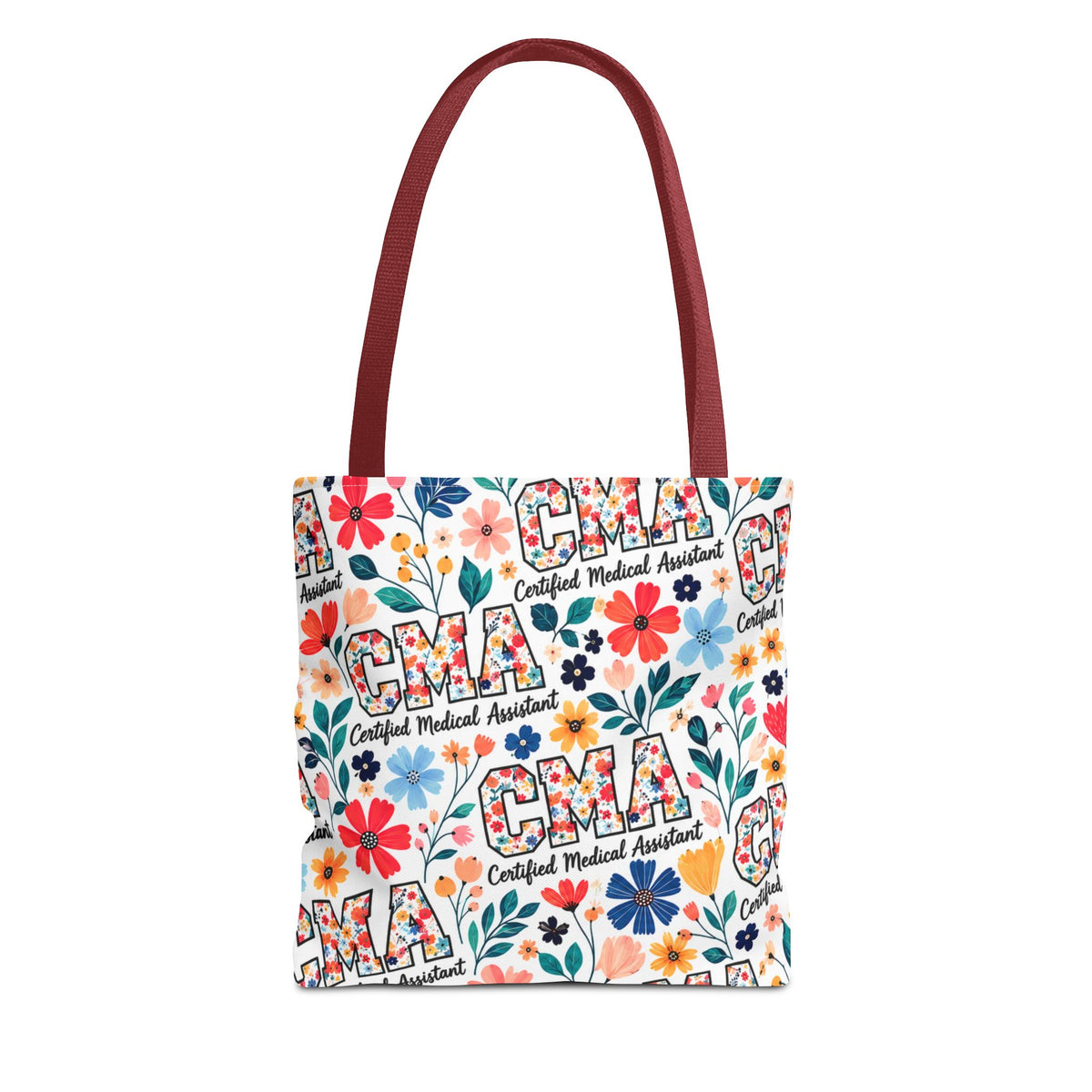CMA Floral  — Certified Medical Assistant All Over Print Tote Bag