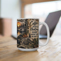 Coffee Because Hunting Season Doesn't Run On Empty – 15oz Ceramic Coffee Mug