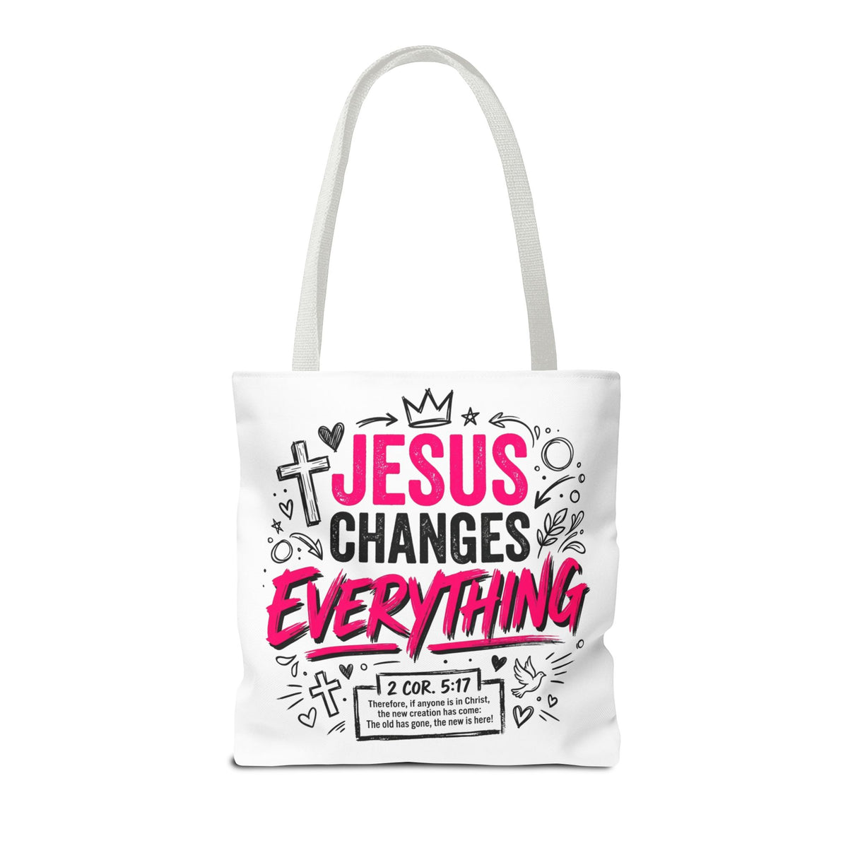 Jesus Changes Everything Christian Tote bag