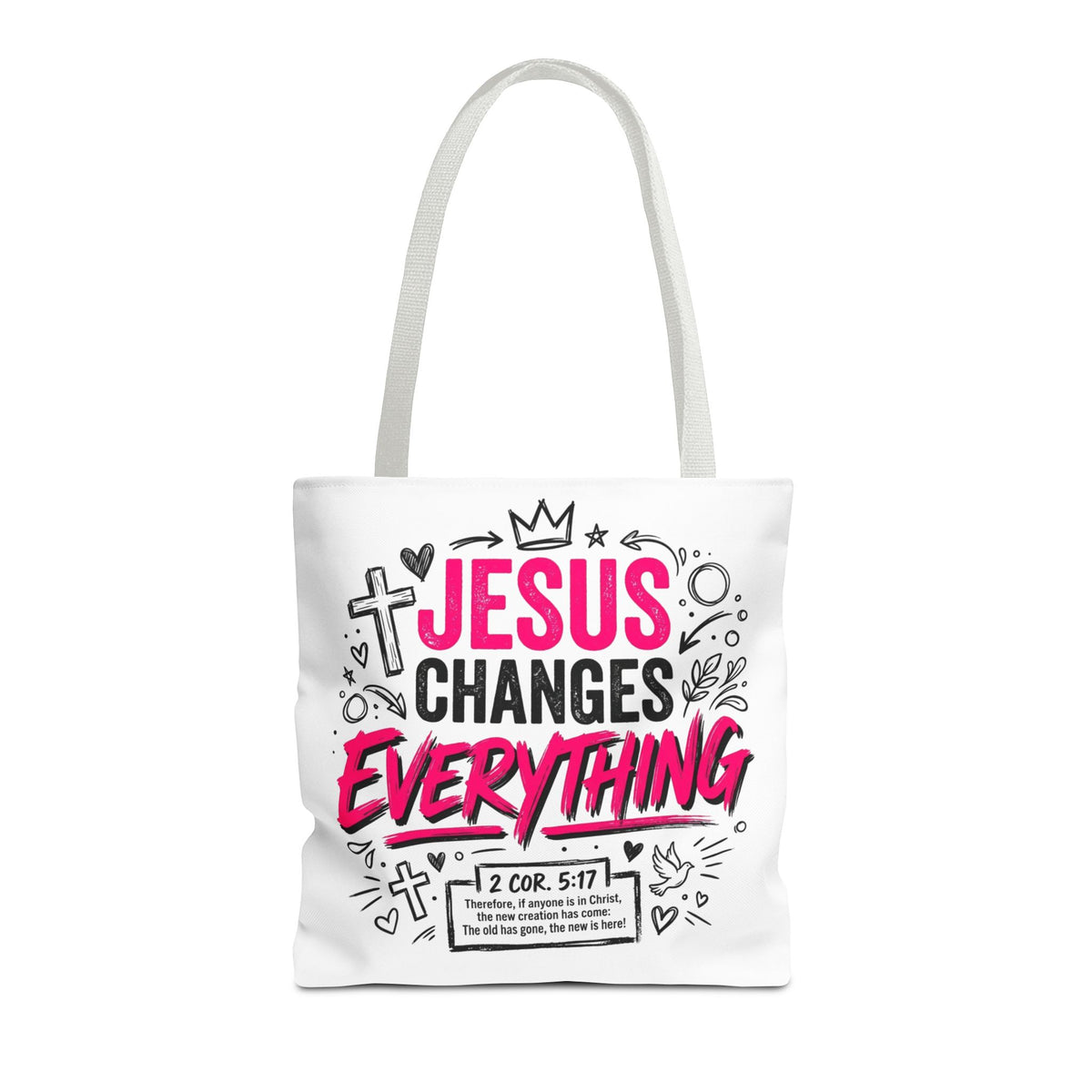 Jesus Changes Everything Christian Tote bag