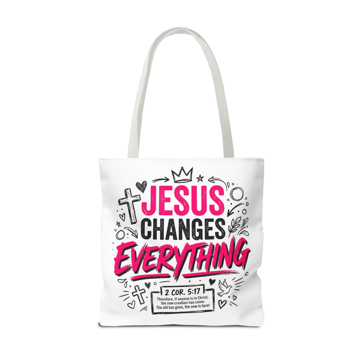 Jesus Changes Everything Christian Tote bag