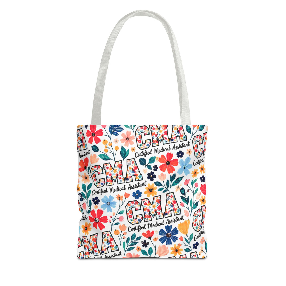 CMA Floral  — Certified Medical Assistant All Over Print Tote Bag