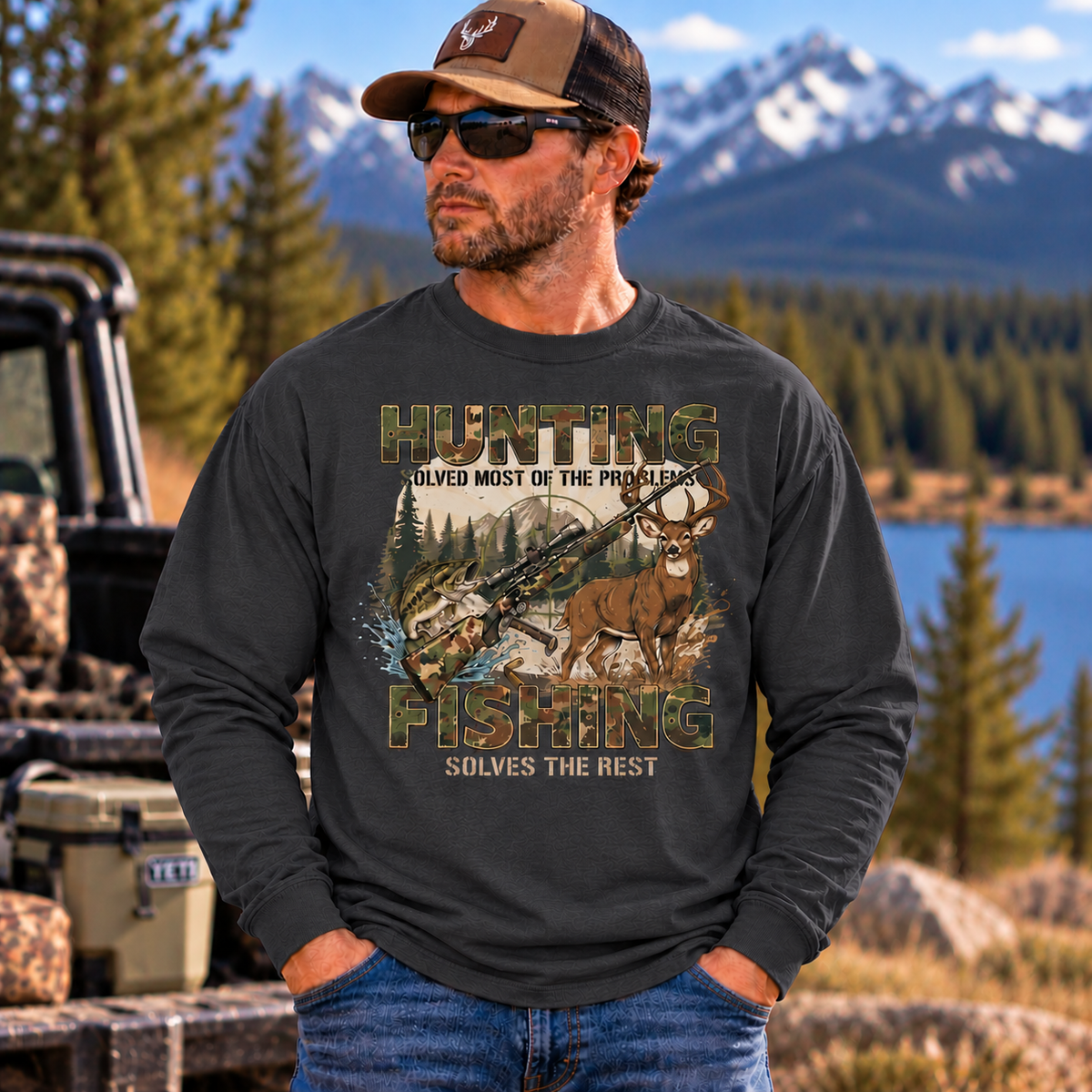 Hunting Solved Most Of The Problems, Fishing Solves The Rest Long Sleeve T-Shirt